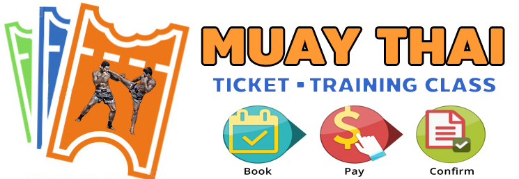 Muay Thai Ticket Thailand
